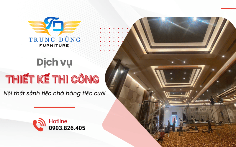 thiết kế thi công nội thất sảnh tiệc
